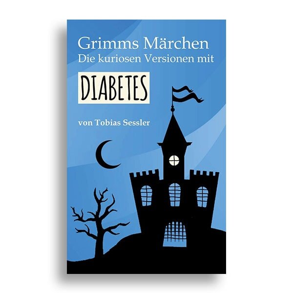 Grimms Märchen - Die kuriosen Versionen mit Diabetes